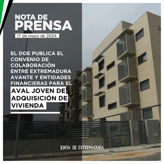 El DOE publica el convenio de colaboración entre Extremadura Avante y entidades financieras para el aval joven de adquisición de vivienda