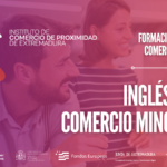 Formación: Inglés para Comercio Minorista (Instituto de Comercio Minorista de Extremadura)