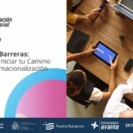 Superando Barreras: Claves para Iniciar tu Camino hacia la Internacionalización