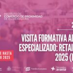 Visita Formativa al evento especializado: Retail Forum 2025 (Madrid)